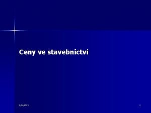 Ceny ve stavebnictv 2242021 1 Cena na stavebnm