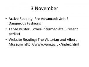 3 November Active Reading PreAdvanced Unit 5 Dangerous