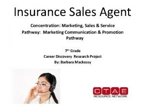 Insurance Sales Agent Concentration Marketing Sales Service Pathway