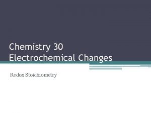 Redox stoichiometry