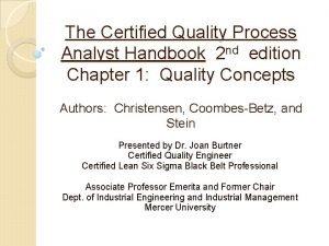 The Certified Quality Process Analyst Handbook 2 nd