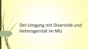 Der Umgang mit Diversitt und Heterogenitt im MU