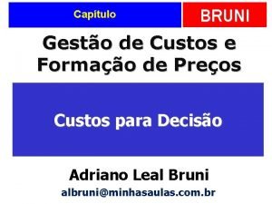 BRUNI Gesto de Custos e Formao de Preos