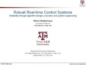 Robust Realtime Control Systems Reliability through algorithm design