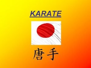Karate history timeline Karate history timeline
