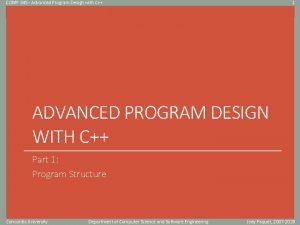 COMP 345 Advanced Program Design with C 1