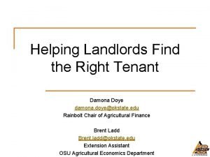 Helping Landlords Find the Right Tenant Damona Doye
