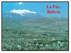 La Paz Bolivia Fighting Corruption in La Paz