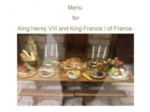King henry menu