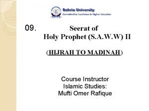 09 Seerat of Holy Prophet S A W
