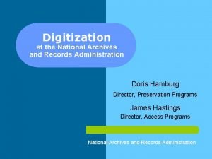 Digitization at the National Archives and Records Administration