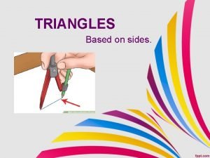 A triangle has three sides true or false