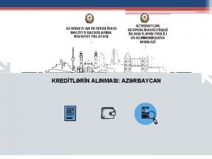 AZRBAYCAN RESPUBLKASI MALYY BAZARLARINA NZART PALATASI AZRBAYCAN RESPUBLKASI