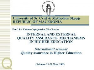 University of Ss Cyril Methodius Skopje REPUBLIC OF