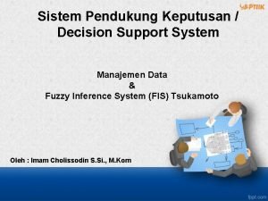 Sistem Pendukung Keputusan Decision Support System Manajemen Data
