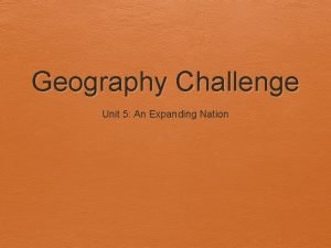 Unit 5 geography challenge answer key