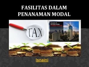 Fasilitas penanaman modal
