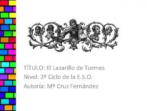 TTULO El Lazarillo de Tormes Nivel 2 Ciclo
