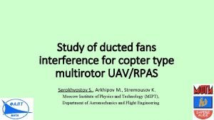 Study of ducted fans interference for copter type