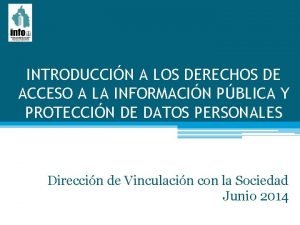 INTRODUCCIN A LOS DERECHOS DE ACCESO A LA