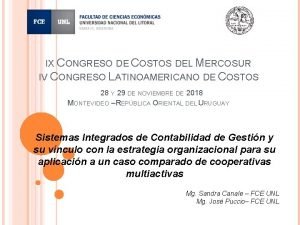 IX CONGRESO DE COSTOS DEL MERCOSUR IV CONGRESO