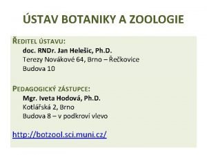 STAV BOTANIKY A ZOOLOGIE EDITEL STAVU doc RNDr