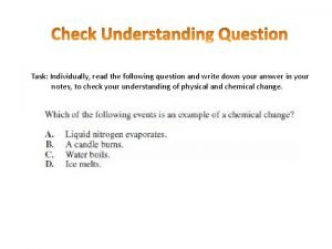 Task Individually read the following question and write