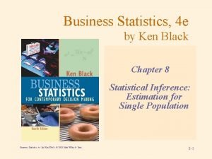 Ken black business statistics