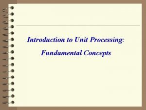Unit process and unit operation