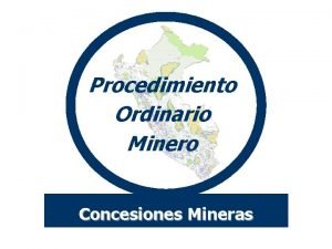 Procedimiento ordinario minero