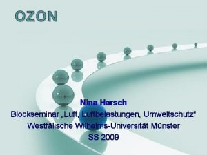 OZON Nina Harsch Blockseminar Luft Luftbelastungen Umweltschutz Westflische