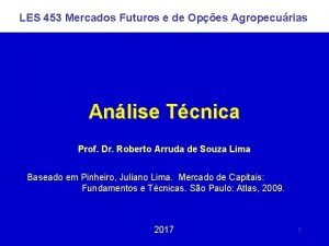 LES 453 Mercados Futuros e de Opes Agropecurias