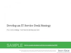 Develop an IT Service Desk Strategy ITIL is