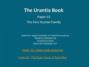 The Urantia Book Paper 63 The First Human