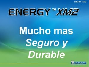 Mucho mas Seguro y Durable Resumen Mucho mas