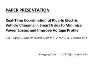 PAPER PRESENTATION RealTime Coordination of PlugIn Electric Vehicle