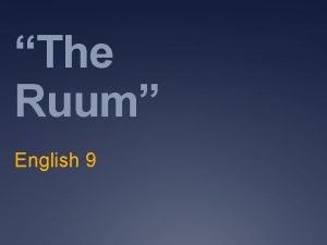 The ruum