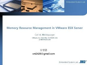 Embedded System Lab Memory Resource Management in VMware