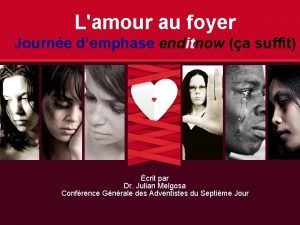 Lamour au foyer Journe demphase enditnow a suffit