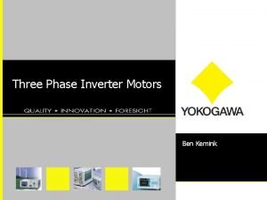 Three Phase Inverter Motors Ben Kemink Three Phase