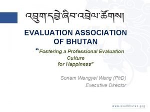 Evaluation association of bhutan