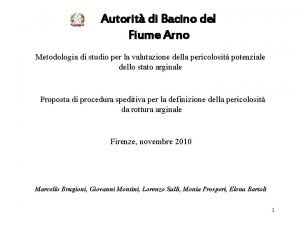 Autorit di Bacino del Fiume Arno Metodologia di