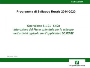 Programma di Sviluppo Rurale 2014 2020 Operazione 6