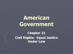 Government chapter 21 diversity and discrimination