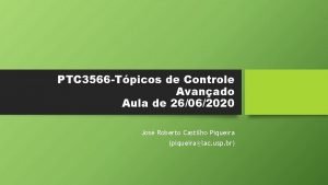 PTC 3566 Tpicos de Controle Avanado Aula de