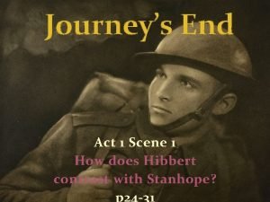 Journey's end act 1 summary