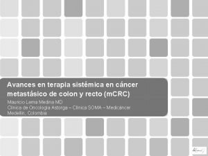 Avances en terapia sistmica en cncer metastsico de