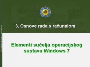 Informatika i raunalstvo srednje kole 3 Osnove rada