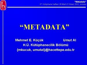 Metadata 37 Ktphane Haftas 26 Mart01 Nisan 2001