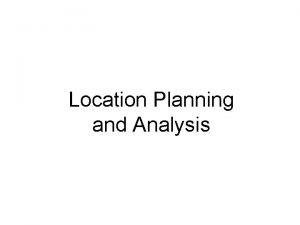 Location planning